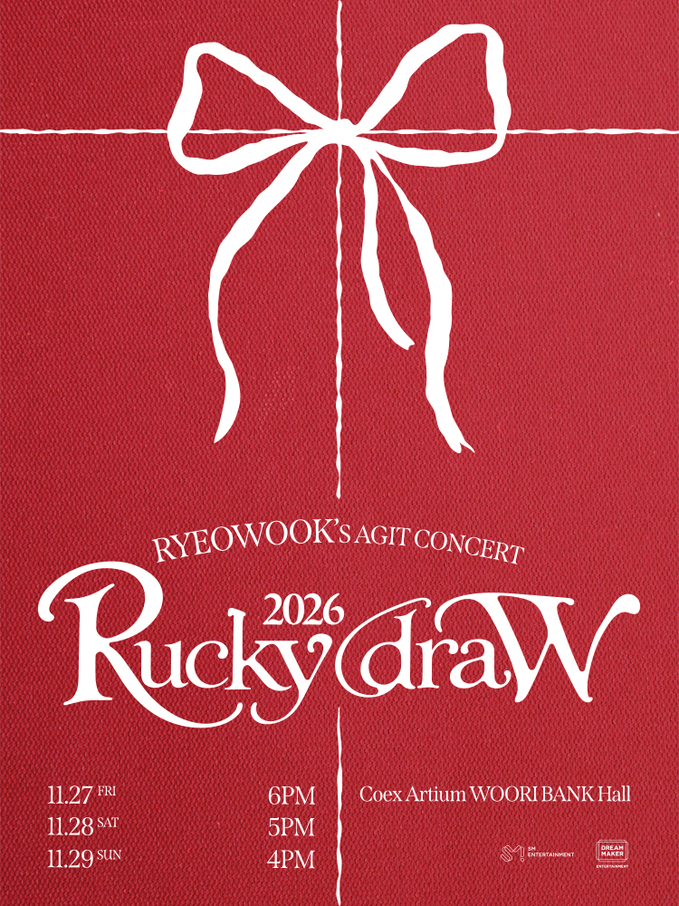 RYEOWOOK’S AGIT CONCERT : 2026 Rucky draW 공식 포스터